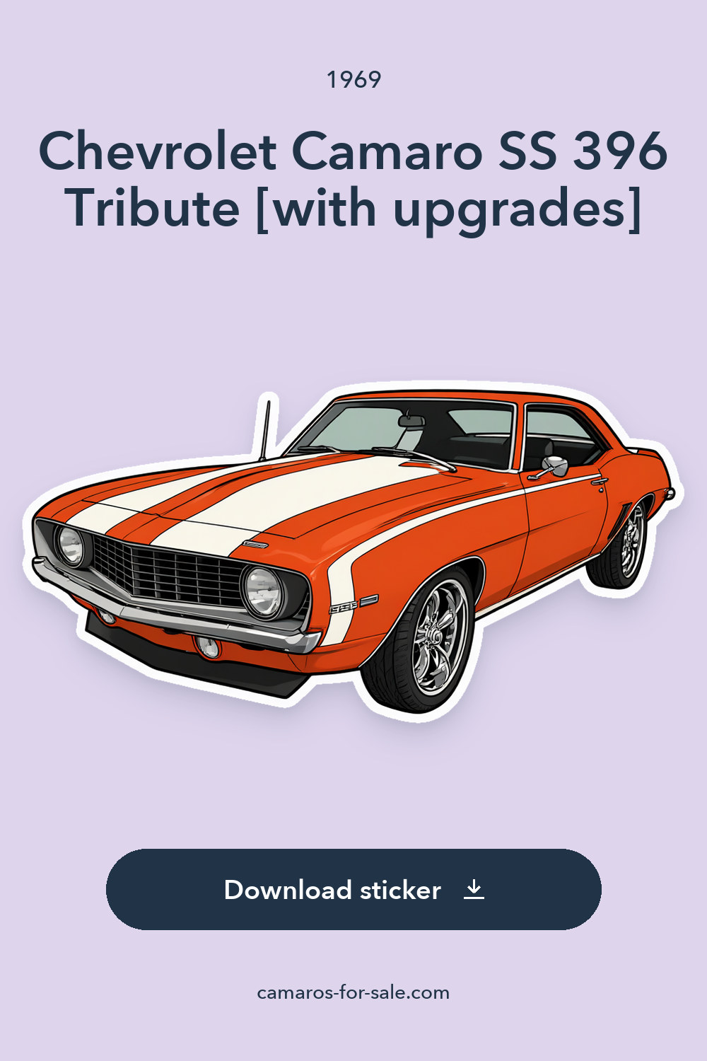 1969 Chevrolet Camaro SS 396 Tribute [with upgrades] sticker preview