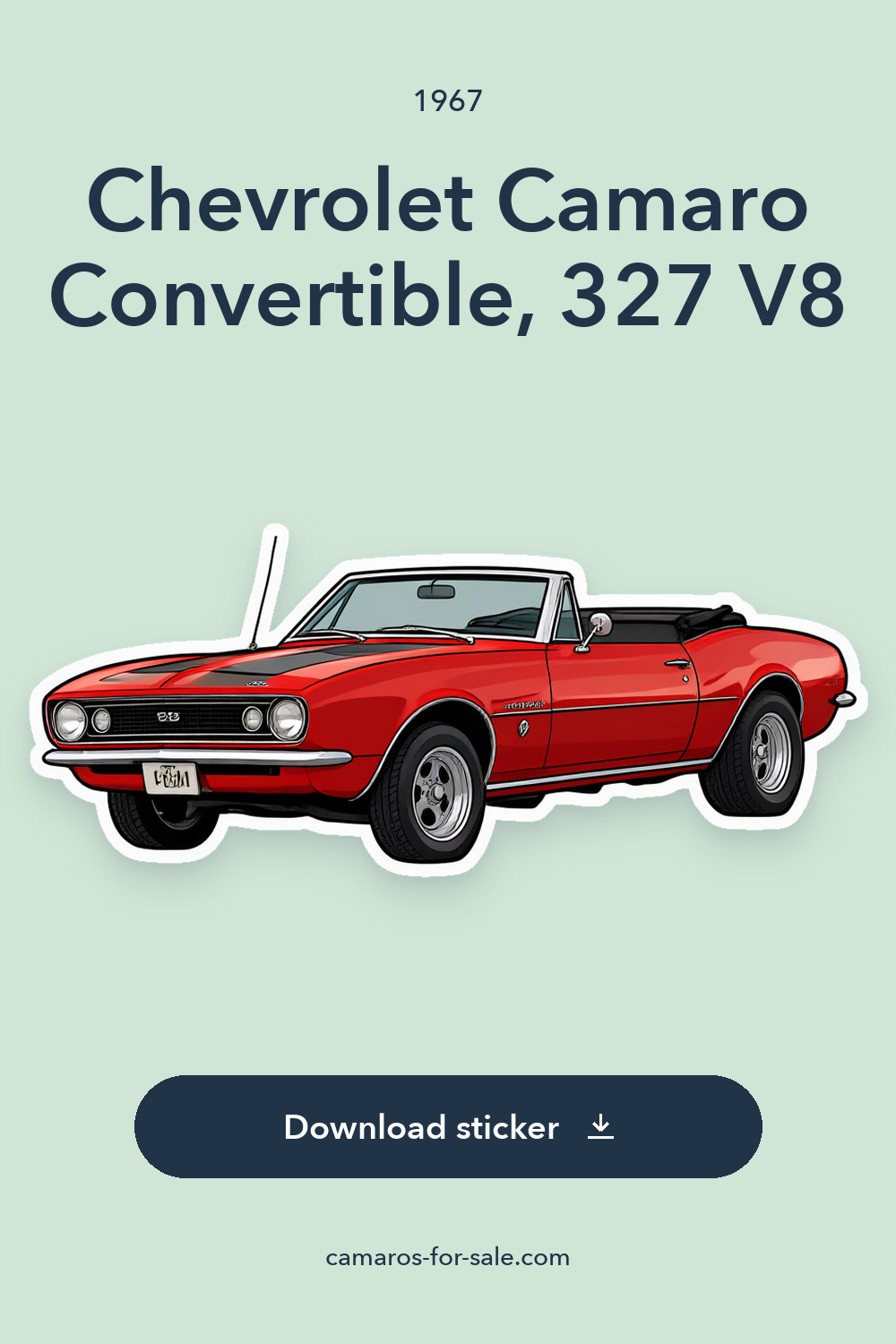 1967 Chevrolet Camaro Convertible, 327 V8 sticker preview
