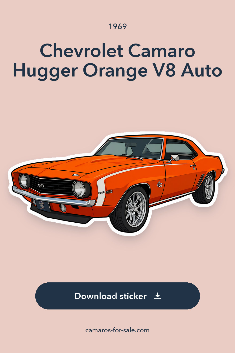 1969 Chevrolet Camaro Hugger Orange V8 Auto sticker preview