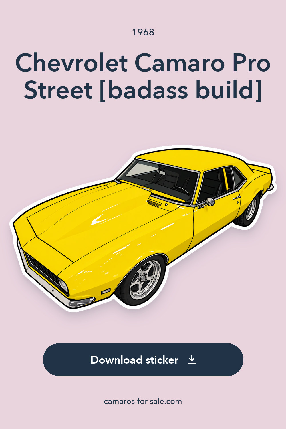 1968 Chevrolet Camaro Pro Street [badass build] sticker preview